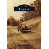 Images of America: Hoover by Heather Jones Skaggs